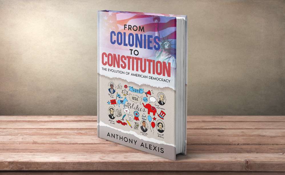 From Colonies to Constitution: The Evolution of American Democracy