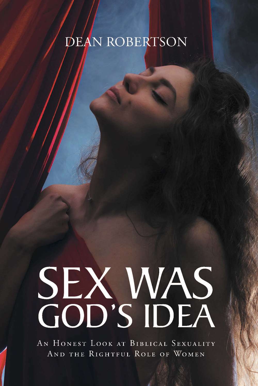Sex Was God's Idea