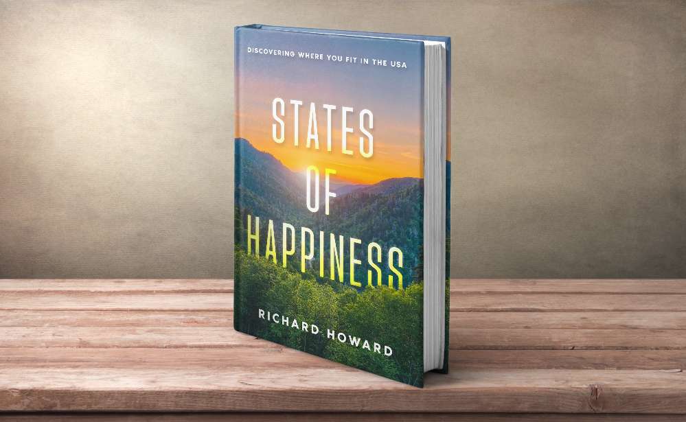 States of Happiness: Discovering Where You Fit in the USA 