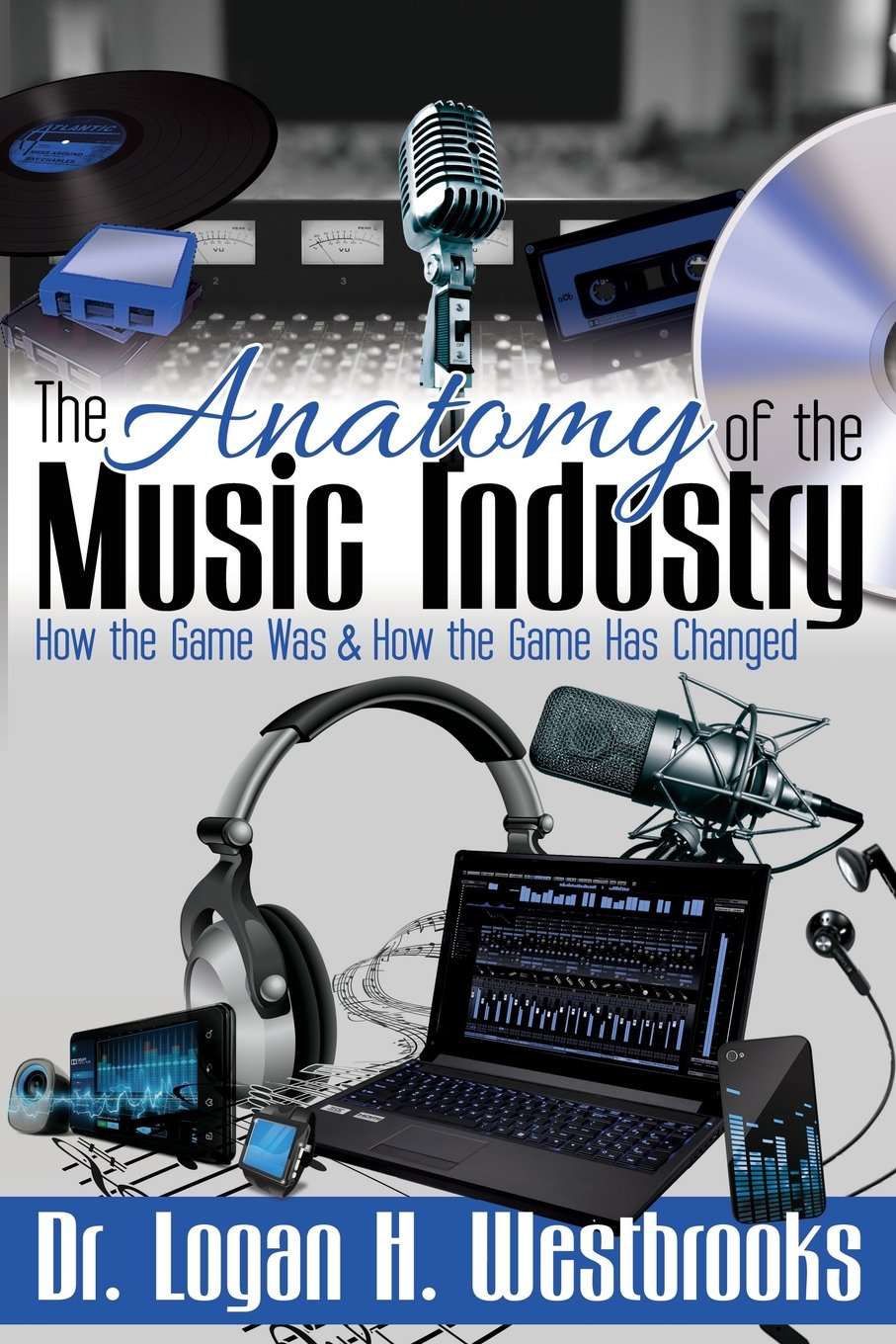 The Anatomy of The Music Industry